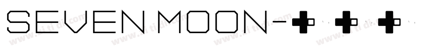 seven moon字体转换